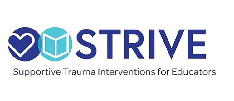 Supportive Trauma Interventions for Educators (STRIVE)